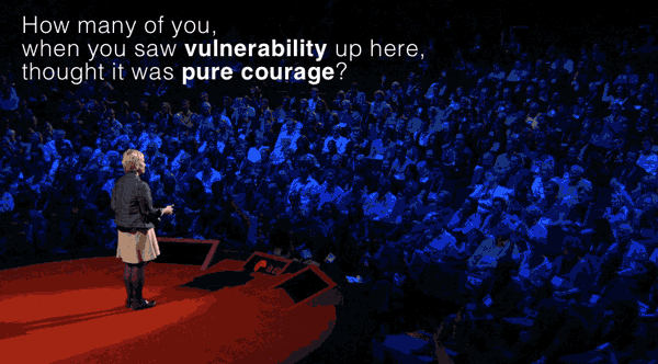 how-many-of-you-see-vulnerability-as-courage-brene-brown